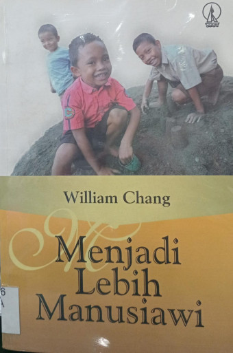 Menjadi Lebih Manusiawi