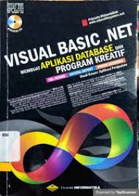 Visual Basic .NET; Membuat Aplikasi Database dan Program Kreatif