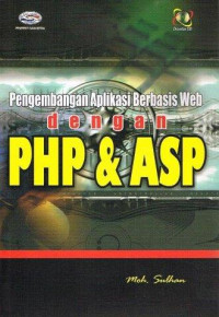 Pengembangan Aplikasi Berbasis Web dengan PHP dan ASP