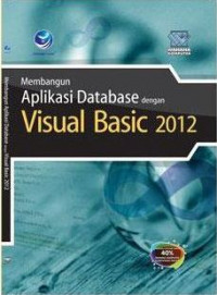 Membangun Aplikasi Database dengan Visual Basic 2012