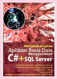 Mengembangkan Aplikasi Basis Data Menggunakan C# dan SQL Server