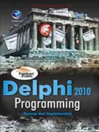 Delphi 2010 Programming; Konsep dan Implementasi