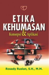 Image of Etika Kehumasan; Konsepsi dan Aplikasi