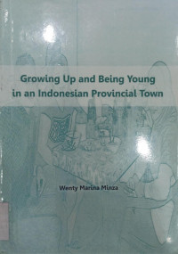 Growing up and Being Young in an Indonesian Provincial Town