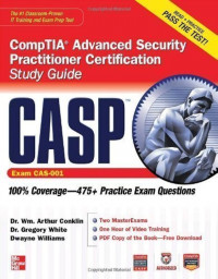 CompTia Advanced Security Practitioner Certification Study Guide