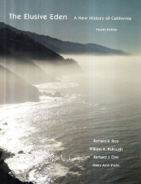 The Elusive Eden; A New History of California
