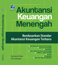 Akuntansi Keuangan Menengah; Berdasarkan Standar Akuntansi Keuangan Terbaru