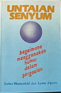 Image of Untaian Senyum; Bagaimana Menggunakan Humor dalam Pergaulan