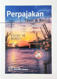Perpajakan Jil. 1; Teori dan Kasus