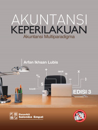 Akuntansi Keperilakuan; Akuntansi Multiparadigma