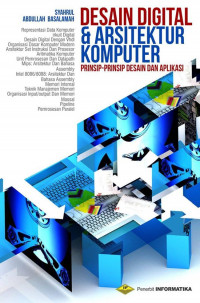 Desain Digital dan Arsitektur Komputer; Prinsip-Prinsip Desain dan Aplikasi