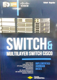 Switch & Multilayer Switch Cisco; Implementasi Jaringan Akses