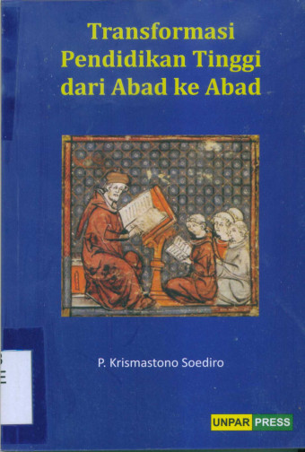 Transformasi Pendidikan Tinggi dari Abad ke Abad