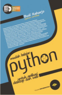 Mudah Belajar Python; Untuk Aplikasi Desktop dan Web