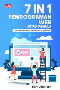 Image of 7 in 1 Pemrograman Web Untuk Pemula; Cara Cepat dan Efektif Menjadi Web Programmer