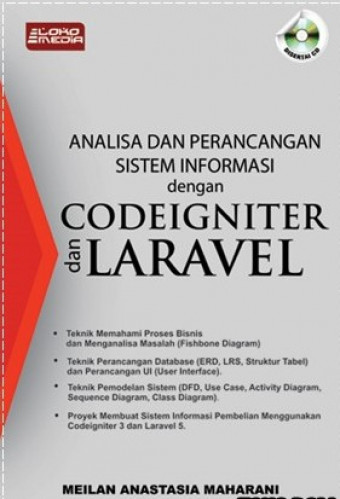 Analisa dan Perancangan Sistem Informasi dengan CODEIGNITER dan LARAVEL
