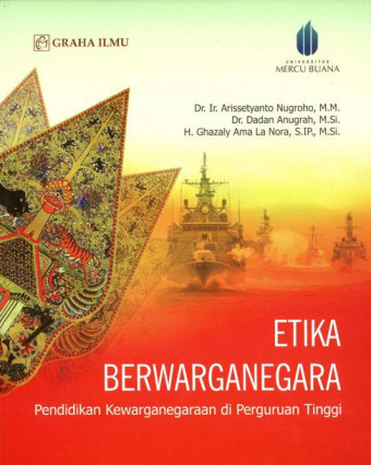 Etika Berwarganegara; Pendidikan Kewarganegaraan di Perguruan Tinggi