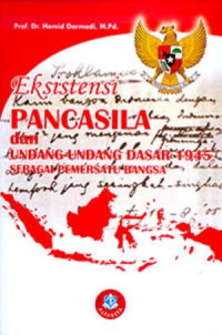 Image of Eksistensi Pancasila dan Undang-Undang Dasar 1945 Sebagai Pemersatu Bangsa