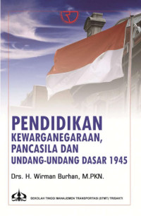 Image of Pendidikan Kewarganegaraan, Pancasila dan Undang-undang Dasar 1945