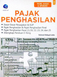 Pajak Penghasilan; Teori, Kasus dan Aplikasi