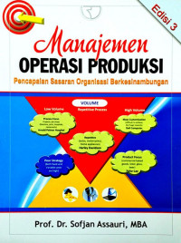 Manajemen Operasi Produksi; Pencapaian Sasaran Organisasi Berkesinambungan