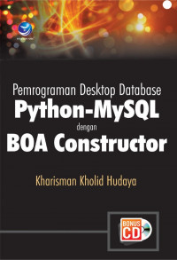 Pemrograman Desktop Database Phyton-MySQL dengan BOA Constructor