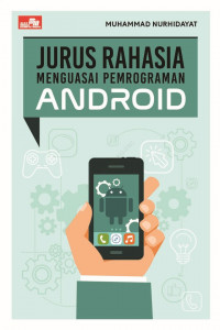 Jurus Rahasia Menguasai Pemrograman Android