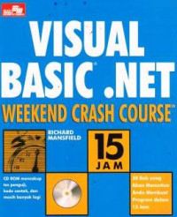 Visual Basic .NET; Weekend Crash Course