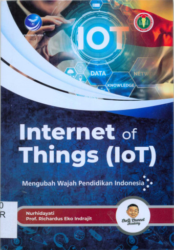 Internet of Things (IOT); Mengubah Wajah Pendidikan Indonesia