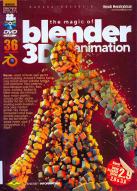 The Magic of Blender 3D Animation