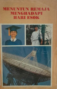 Menuntun Remaja Menghadapi Hari Esok