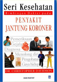 Bimbingan Dokter pada Penyakit Jantung Koroner