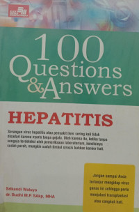 100 Questions and Answers: Hepatitis