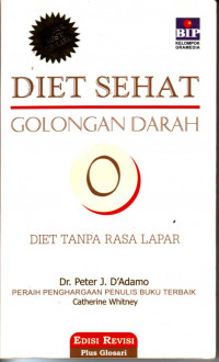 Diet Sehat Golongan Darah O: Diet Tanpa Rasa Lapar