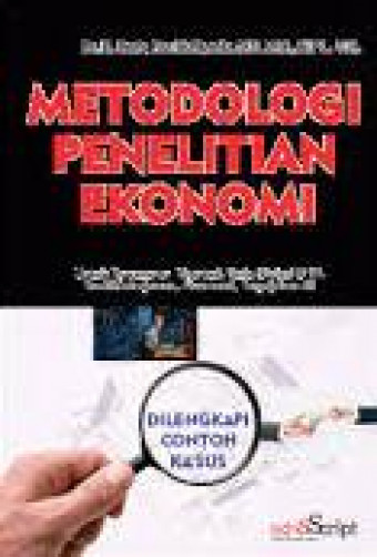 Metodologi Penelitian Ekonomi
