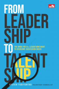 Image of From Leadership to Talentship: The Book for All Leader Who Want to Overcome Succession Crisis