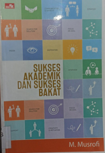 Sukses Akademik dan Sukses Bakat