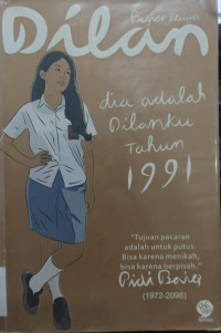 Dilan - Bagian Kedua; Dia Adalah Dilanku Tahun 1991