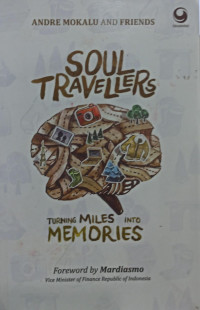 Soul Travellers; Turning Miles Into Memories